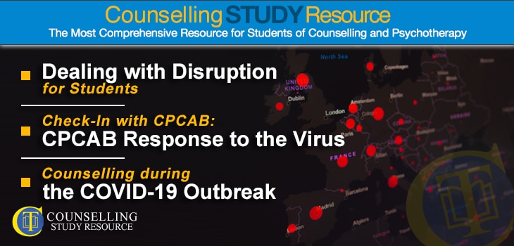 CT Podcast COVID Special ep 01 featured image - Topics Discussed: Dealing with disruption for students; CPCAB response to the virus; Different ways of counselling during the COVID-19 outbreak